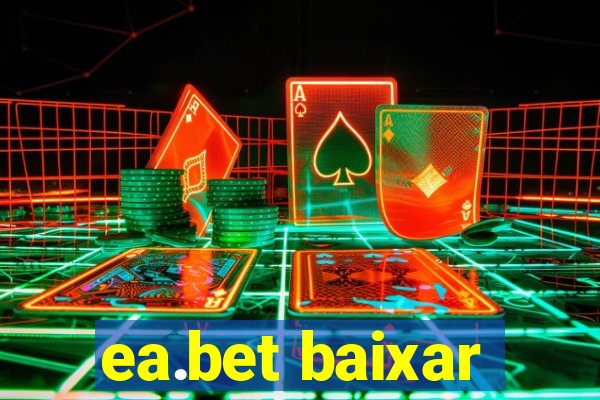 ea.bet baixar